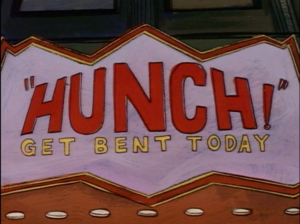 The Hunch Marquee, The Critic picture image