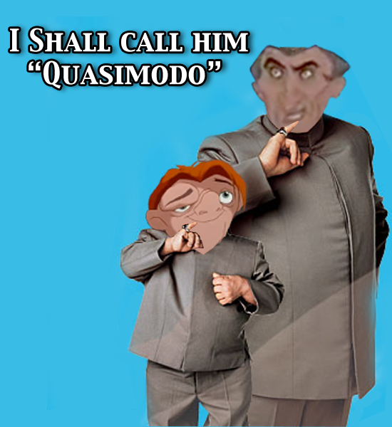 Frollo names Quasimodo (dr evil and mini-me parody))