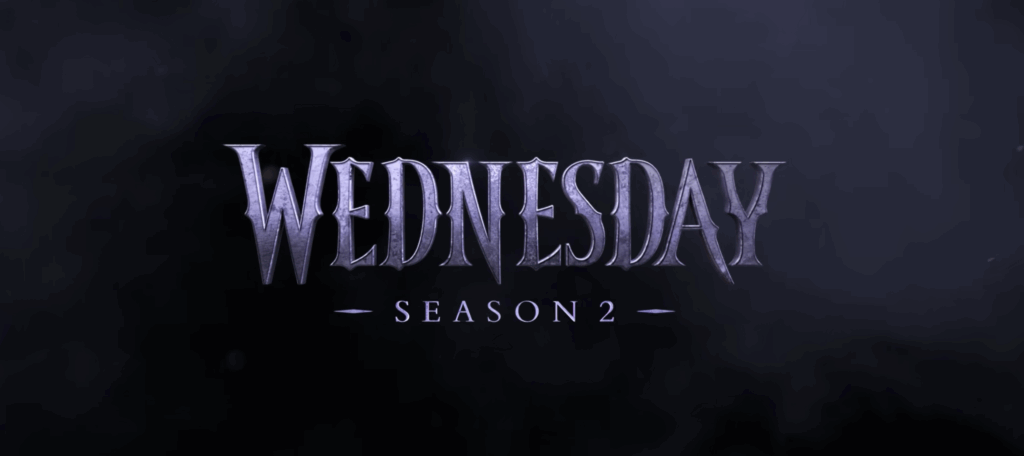 Title Card, Netflix Season 2 series Wednesday