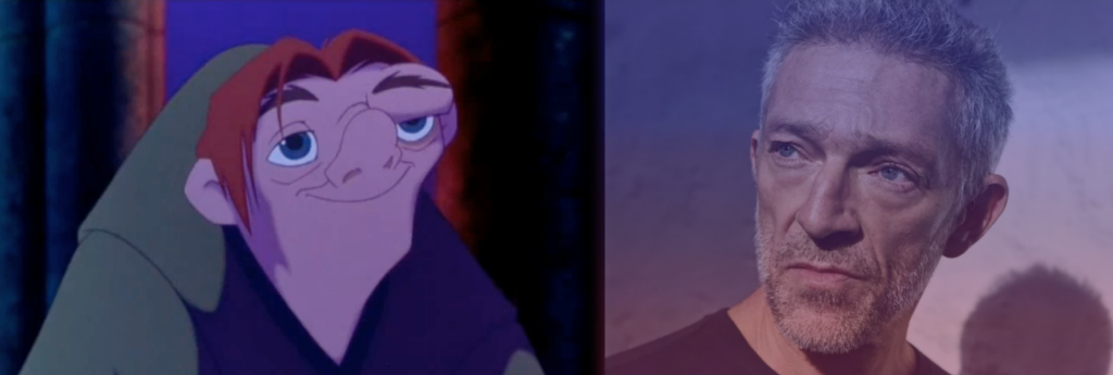 Vincent Cassel is played Quasimodo in an Netflix produced upcoming version based on the historical figure who is said to have inspired Quasimodo