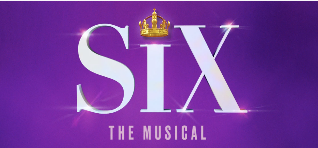 Six the Musical a Concert style Musical about the the 6 wives of Henry the VIII